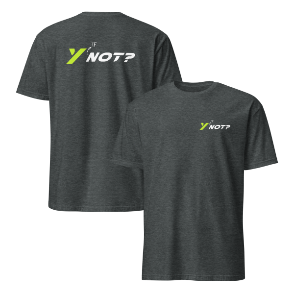 Y 'tf' Not? Tee - Image 6