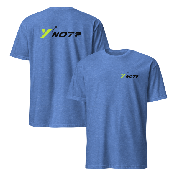 Y 'tf' Not? Tee - Image 8