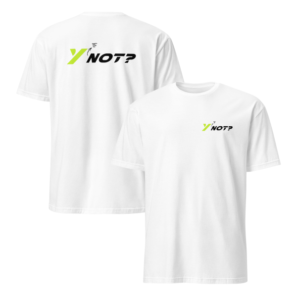 Y 'tf' Not? Tee - Image 3